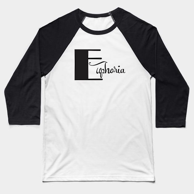 Euphoria Baseball T-Shirt by Qasim